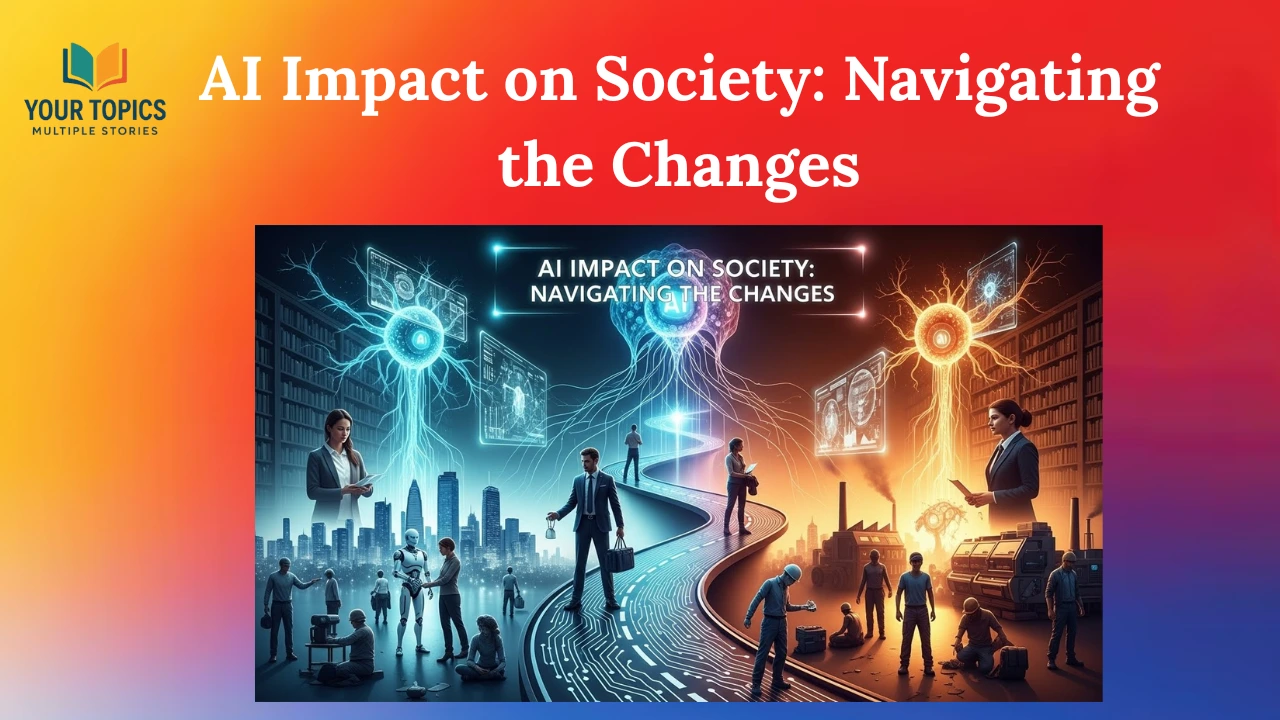 Ai-Impact-on-Socity-Nevigation-the-Changes